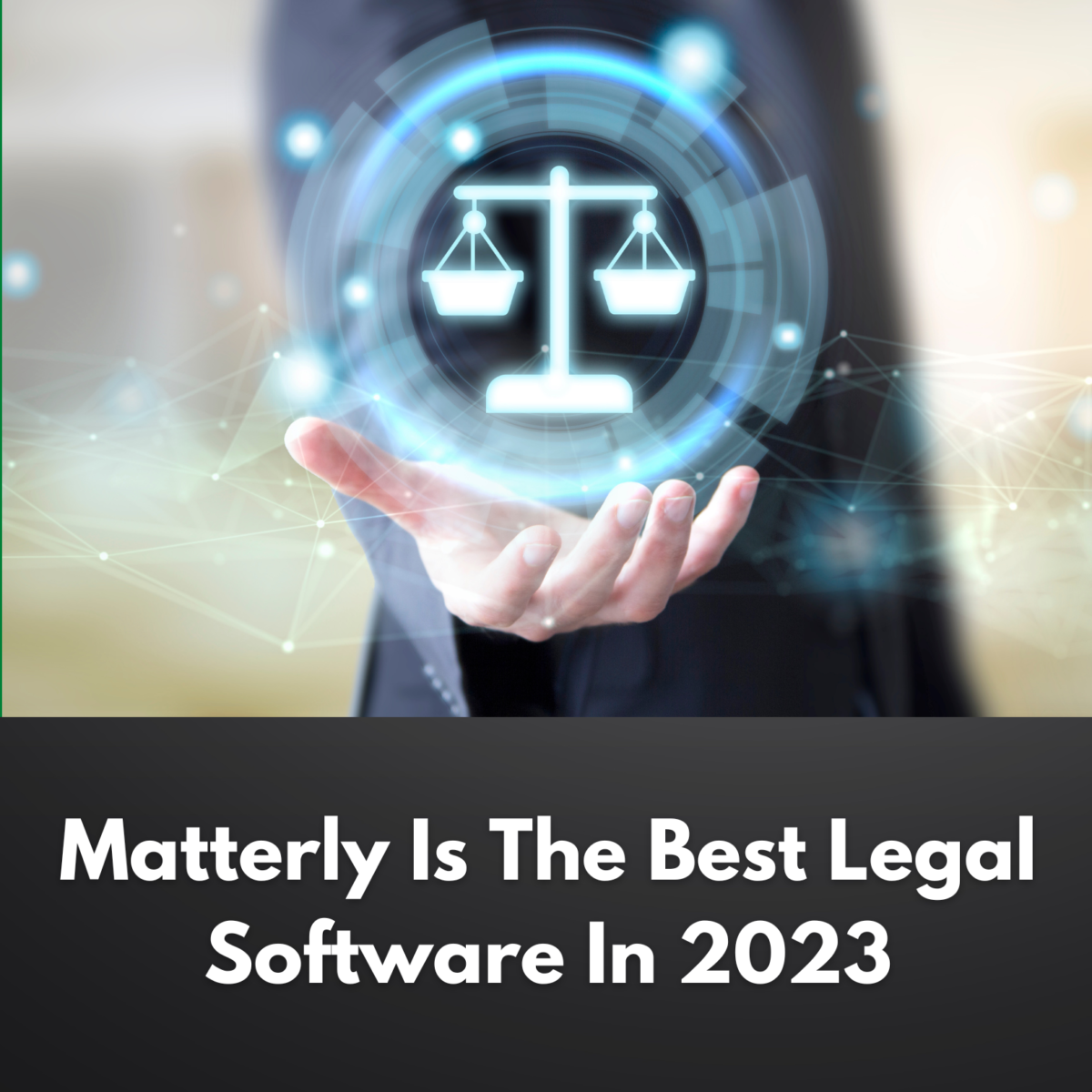 Matterly Is The Best Legal Software In 2023 - Matterly