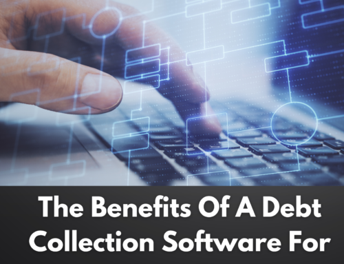 The Benefits Of A Debt Collection Software For A Law Firm